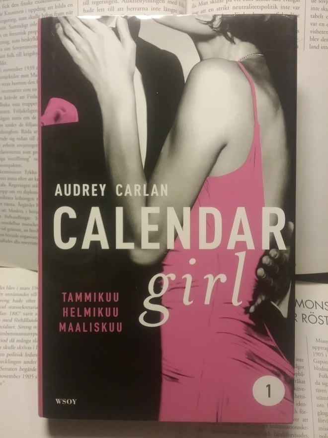 Audrey Carlan - Calendar Girl 1: Tammikuu, Helmikuu...(sid.)