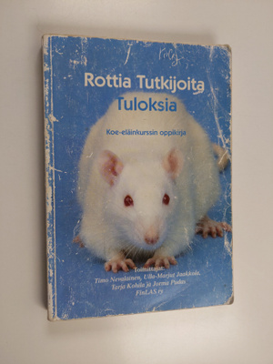 Rottia, tutkijoita, tuloksia : koe-eläinkurssin oppikirja