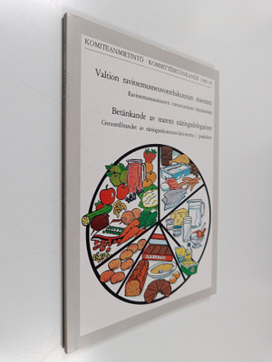 Valtion ravitsemusneuvottelukunnan mietintö : Ravitsemuss...