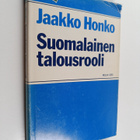 Jaakko Honko : Suomalainen talousrooli (signeerattu, teki... - pikkukuva 1