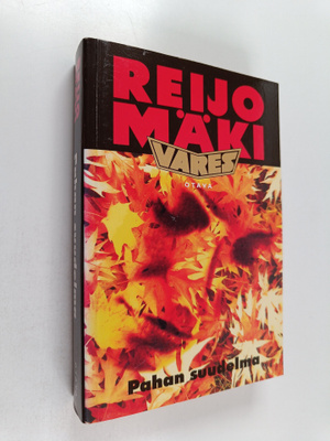 Reijo Mäki : Pahan suudelma