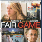 FAIR GAME	(4 285)	-FI-	BLU-RAY		naomi watts	, 2010, - pikkukuva 1
