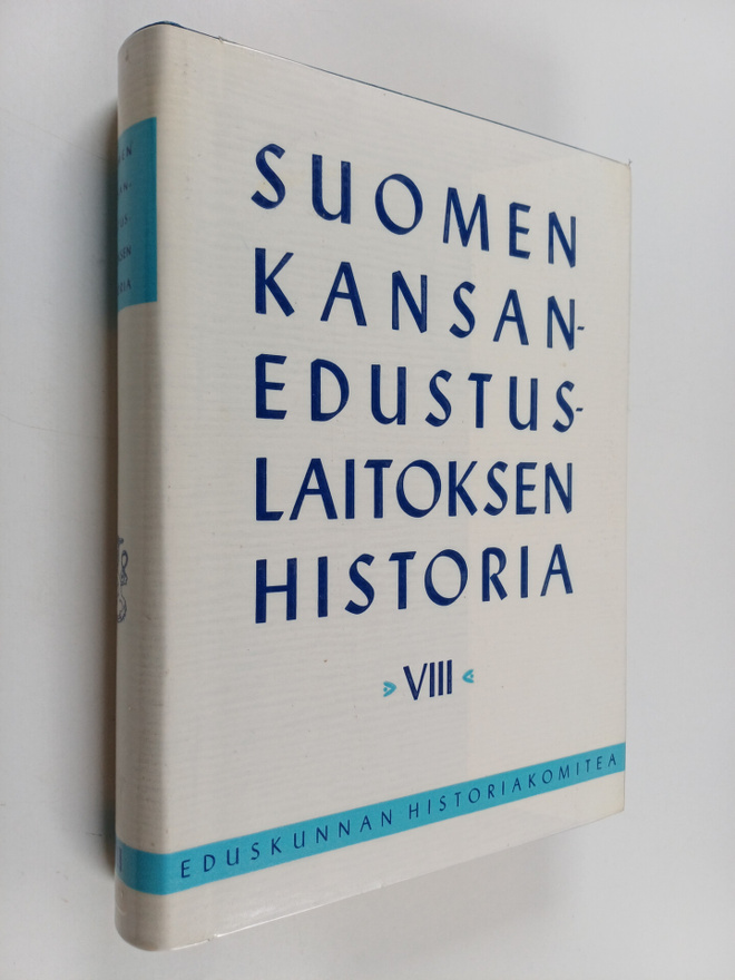 Suomen kansanedustuslaitoksen historia 8. osa