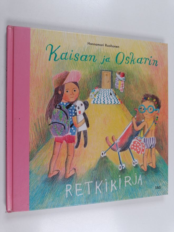 Hannamari Ruohonen : Kaisan ja Oskarin retkikirja