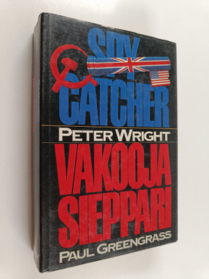 Peter Wright : Spycatcher, vakoojasieppari
