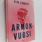 Kim Liggett : Armonvuosi - pikkukuva 1