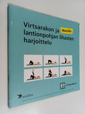 Virtsarakon ja lantionpohjalihasten harjoittelu naisille ...