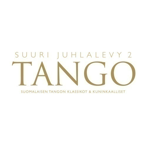 TANGO, SUURI JUHLALEVY 2 (2-CD), 2014, 30 kappaletta