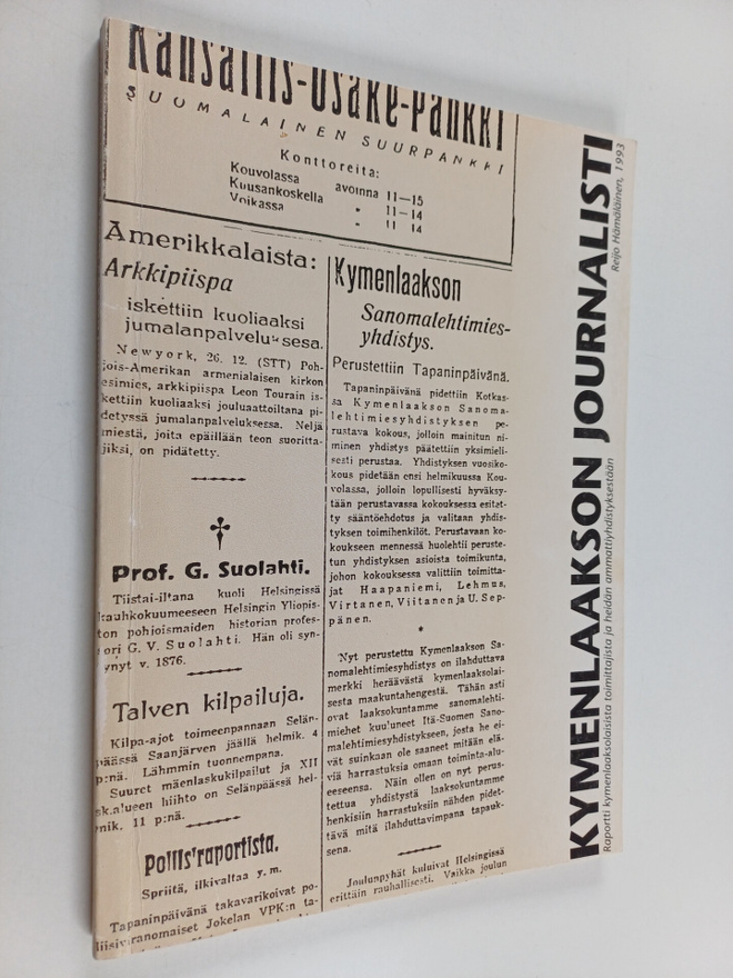 Reijo Hämäläinen : Kymenlaakson journalisti : raportti ky...