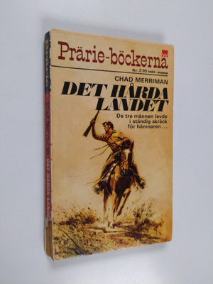 Chad Merriman : Det hårda landet