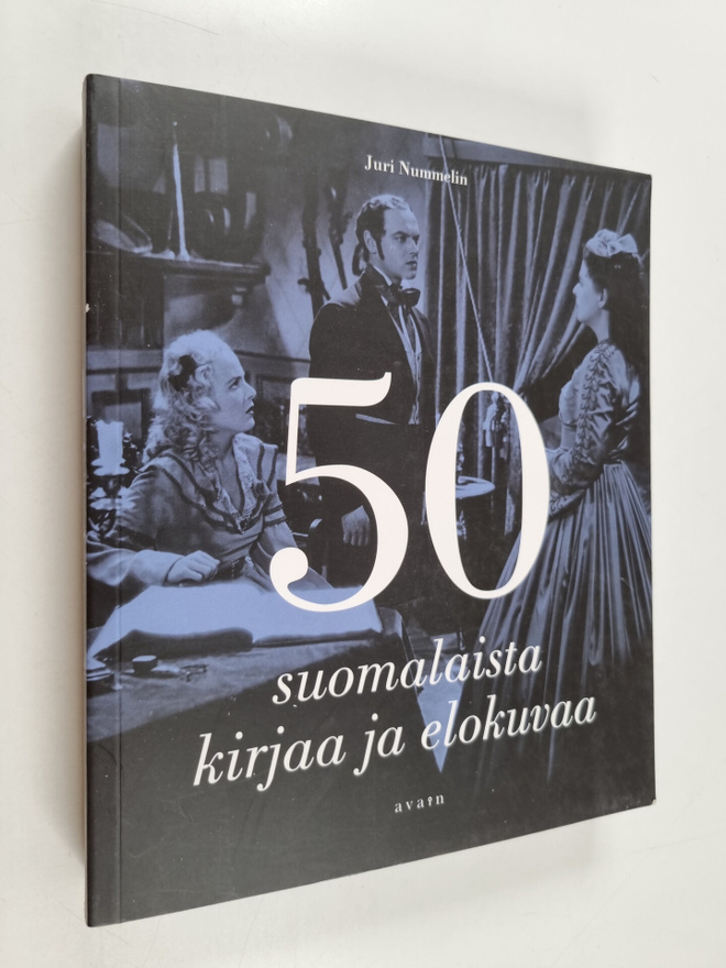 Juri Nummelin : 50 suomalaista kirjaa ja elokuvaa