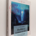 Janna Satri : Herkkyys voimavaraksi : tietoa erityisherki... - pikkukuva 1