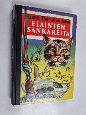 Ernest Thompson Seton : Eläinten sankareita