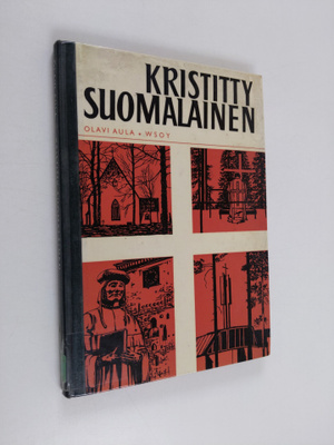 Olavi Aula : Kristitty suomalainen