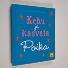 Elizabeth Hartley-Brewer : Kehu ja kasvata poika - pikkukuva 1