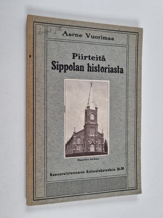 Aarne Wuorimaa : Piirteitä Sippolan historiasta