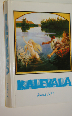 Kalevala : karjalais-suomalainen kansaneepos Osa 1, Runot...