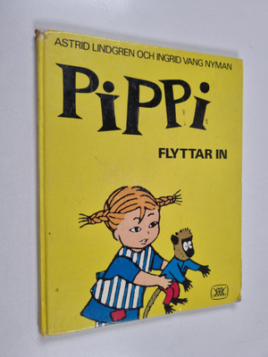 Astrid Lindgren ym. : Pippi flyttar in
