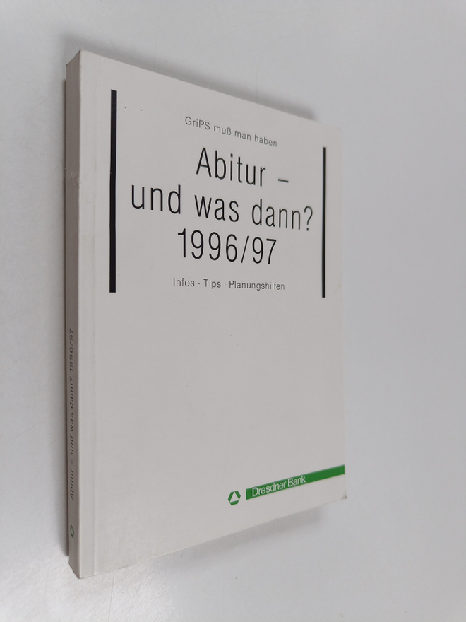 Abitur - und was dann? 1996/97