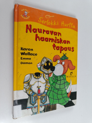 Karen Wallace : Nauravan haarniskan tapaus