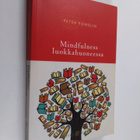 Peter Fowelin : Mindfulness luokkahuoneessa - pikkukuva 1