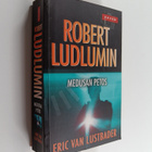 Eric Van Lustbader : Robert Ludlumin Medusan petos - pikkukuva 1