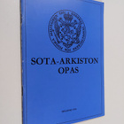 Risto (toim.) Ropponen : Sota-arkiston opas - pikkukuva 1