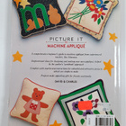 Sue Simmons : Picture it in Machine Applique - pikkukuva 2
