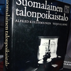 Alfred Kolehmainen: SUOMALAINEN TALONPOIKAISTALO ( 2 p 1980) - pikkukuva 1