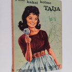 Ria Toft : Yksi kaksi kolme, Taija - pikkukuva 1