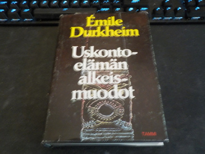 Durkheim, Émile - Uskontoelämän alkeismuodot