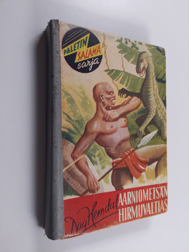 Dag Hemdal : Aarniometsän hirmuvaltias