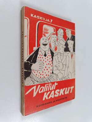 J. Kalliomäki : Valitut kaskut : Kaskuja 7