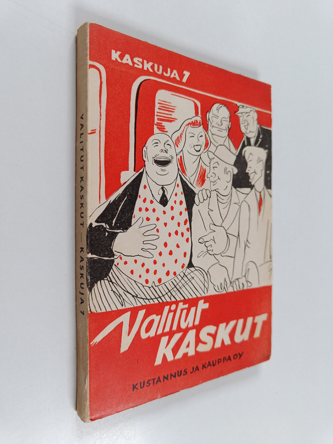 J. Kalliomäki : Valitut kaskut : Kaskuja 7