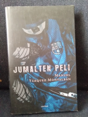 Manuel Vasquez Montalban: Jumalten peli