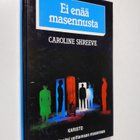 Caroline Shreeve : Ei enää masennusta - pikkukuva 1