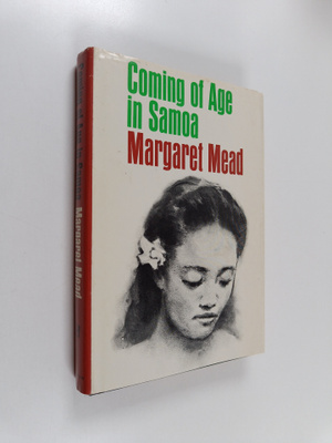 Margaret Mead : Coming of age in Samoa : a psychological ...