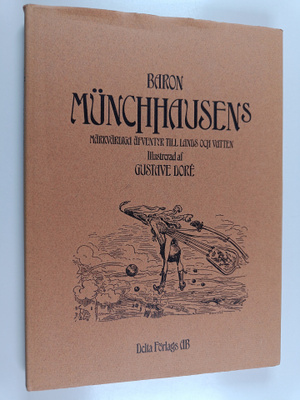 Rudolf Raspe : Baron Munchhausens märkvärdiga resor och ä...