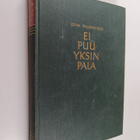 Oiva Paloheimo : Ei puu yksin pala - pikkukuva 1