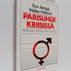 Eva Jaeggi ym. : Parisuhde kriisissä : rakkauden ja kriis... - pikkukuva 1