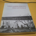 Pekka Raittila: Lestadiolaisuus 1860-luvulla - pikkukuva 1