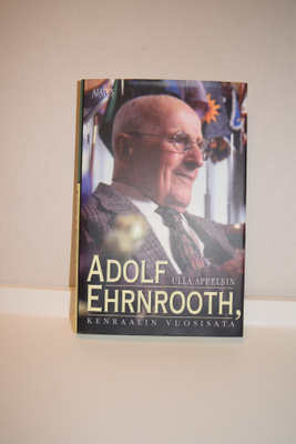 Adolf ehnrooth kenraalin vuosisata