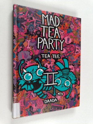 Tea Tee : Mad tea party II