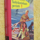 PS - Hulbert Footner - Turkiskuninkaan perintö - pikkukuva 1