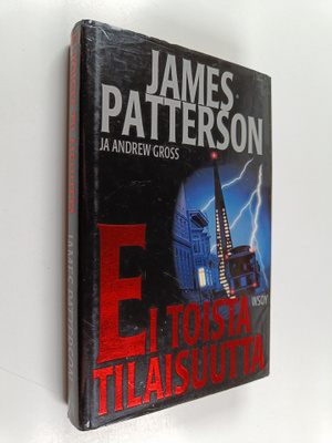 James Patterson : Ei toista tilaisuutta