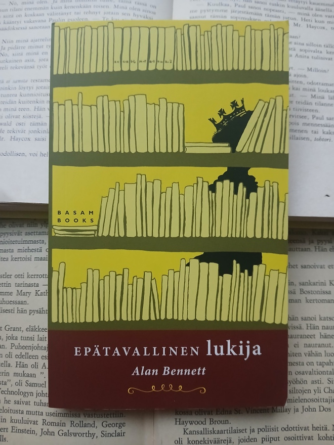 Alan Bennett - Epätavallinen lukija (pokkari)