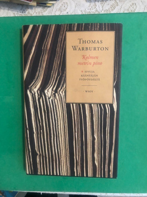 Thomas Warburton: Kolmen metrin pino. 2004. 1.p.