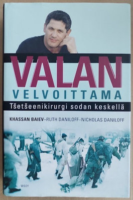 Valan velvoittama - Tšetšeenikirurgi sodan keskellä