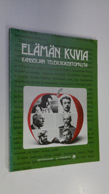 Satu Marttila : Elämän kuvia : Kahdeksan televisiokertomu...