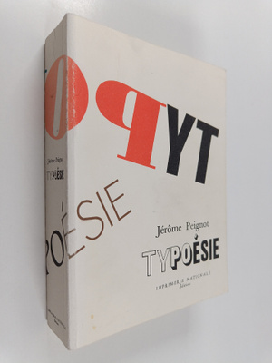 Jerome Peignot : Typoesie